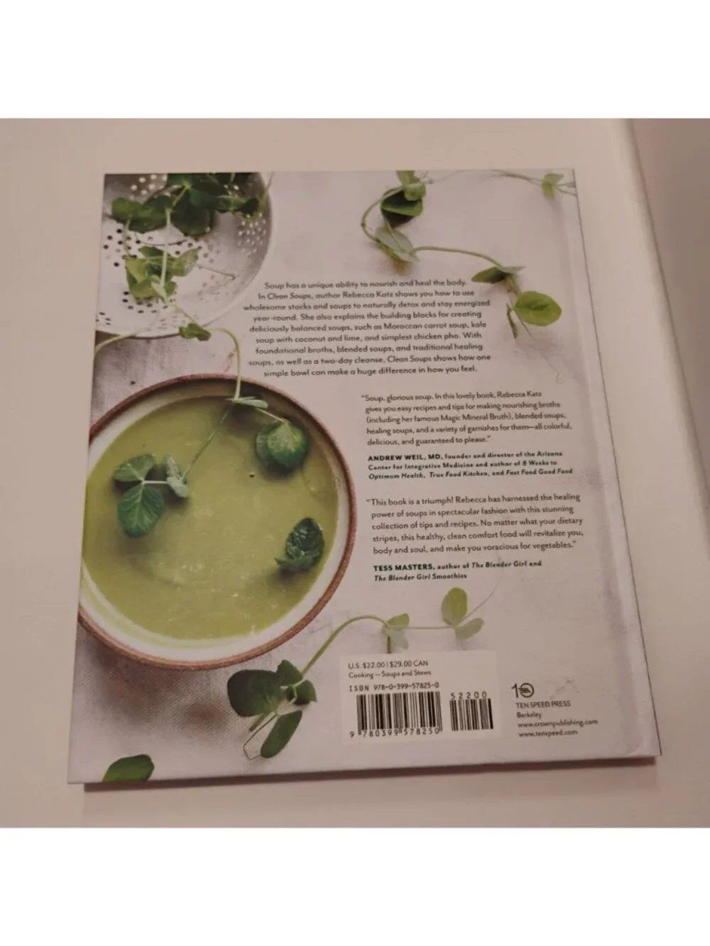 Clean Soups Hardcover Cook Book, Simple Nourishing Recipes For Health, Katz 2016
